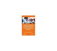 Integrated Design By Optimization Of Electrical Energy Systems