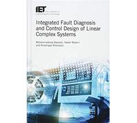 Integrated Fault Diagnosis And Control Design Of Linear Complex Systems