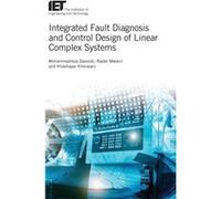 Integrated Fault Diagnosis and Control Design of Linear Complex Systems by Mohammadreza Davoodi & Nader Meskin & Khashayar Khorasani Mohammadreza Davoodi Nader Meskin Khashayar Khorasani (Auteur)