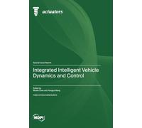 Integrated Intelligent Vehicle Dynamics and Control