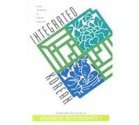 Integrated Korean, Advanced Intermediate, 1 Eun-Joo Lee, Ho-Min Sohn (Auteur)