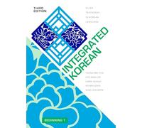 Integrated Korean: Beginning 1