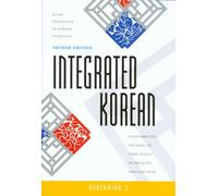 Integrated Korean: Beginning Level 2