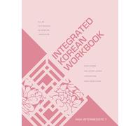 Integrated Korean: High Intermediate 1