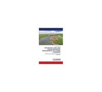 Integrated Land And Water Resources Management In A Canal Command
