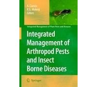 Integrated Management Of Arthropod Pests And Insect Borne Diseases