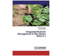 Integrated Nutrient Management In Rice (Oryza Sativa L.)