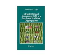 Integrated Nutrient Management (Inm) In A Sustainable Rice-Wheat Cropping System