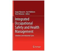 Integrated Occupational Safety And Health Management