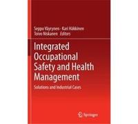 Integrated Occupational Safety and Health Management - Springer International Publishing AG - Springer International Publishing AG - Livre en Anglais - Pa Springer International Publishing AGSpringer