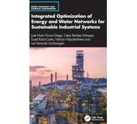 Integrated Optimization of Energy and Water Networks for Sustainable Industrial Systems