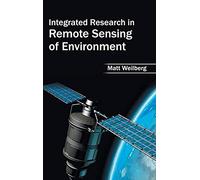 Integrated Research In Remote Sensing Of Environment