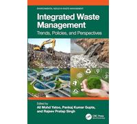Integrated Waste Management: Trends, Policies, and Perspectives