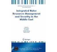 Integrated Water Resources Management And Security In The Middle East