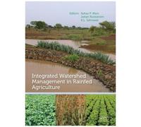 Integrated Watershed Management In Rainfed Agriculture