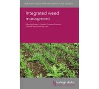 Integrated Weed Management for Sustainable Agriculture - [Version Originale] Robert L Zimdahl, Adam Davis, Bruce Maxwell, David Clements (Auteur)