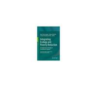 Integrating Ecology And Poverty Reduction