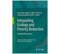 Integrating Ecology And Poverty Reduction