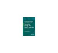 Integrating Ecology And Poverty Reduction