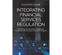 Integrating Financial Services Regulation