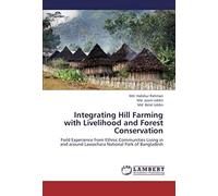 Integrating Hill Farming With Livelihood And Forest Conservation