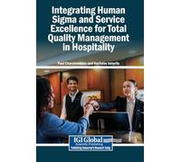 Integrating Human Sigma and Service Excellence for Total Quality Management in Hospitality