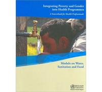 Integrating Poverty And Gender Into Health Programmes