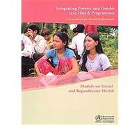 Integrating Poverty and Gender into Health Programmes, a Sourcebook for Health Professionals, Who Regional Publications Western Pacific Series Who Regional Office for the Western Paci (Auteur)