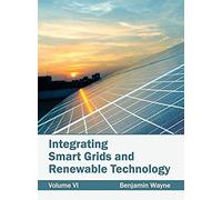 Integrating Smart Grids And Renewable Technology