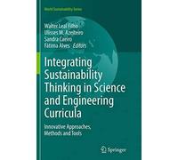 Integrating Sustainability Thinking In Science And Engineering Curricula