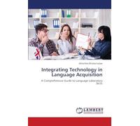 Integrating Technology in Language Acquisition