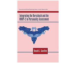 Integrating The Rorschach And The Mmpi-2 In Personality Assessment