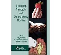 Integrating Therapeutic And Complementary Nutrition