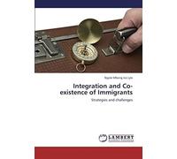 Integration And Co-Existence Of Immigrants