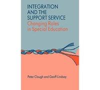 Integration and the Support Service Peter Clough (Auteur)