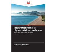 Intégration dans la région méditerranéenne