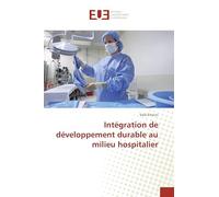 Intégration de développement durable au milieu hospitalier