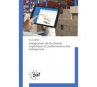 Intégration de la chaîne logistique et performance des entreprises