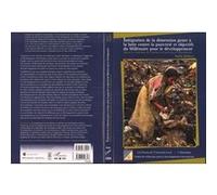 Intégration De La Dimension Genre À La Lutte Contre La Pauvreté Et Objectifs Du Millénaire Pour Le Développement - Manuel À L'intention Des Instances De Décision Et D'intervention