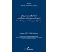 Intégration de l'altérité dans l'apprentissage des langues Formes didactiques et procédures psycholinguistiques - Collectif - L'harmattan - broché - Essai