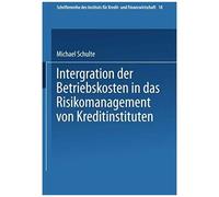 Integration Der Betriebskosten In Das Risikomanagement Von Kreditinstituten