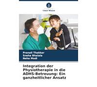 Integration der Physiotherapie in die ADHS-Betreuung: Ein ganzheitlicher Ansatz