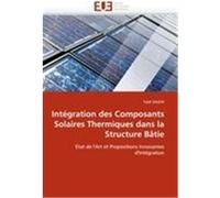 Intégration des Composants Solaires Thermiques dans la Structure Bâtie SALEM, Talal (Auteur)