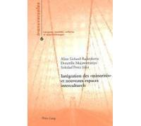 Integration Des « Minorites » Et Nouveaux Espaces Interculturelsÿ