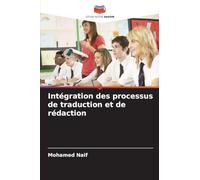 Intégration des processus de traduction et de rédaction