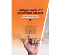 Integration des tic en contexte educatif Aurélien Fiévez (Auteur)