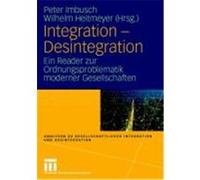 Integration - Desintegration