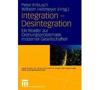 Integration - Desintegration