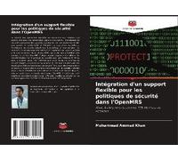 Intégration D'un Support Flexible Pour Les Politiques De Sécurité Dans L'openmrs