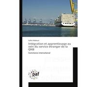 Intégration et apprentissage au sein du service étranger de la QNB - Sofien Maaouia - P.academiques Francophones - broché - Essai
